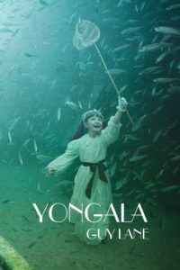 Cover of the novel Yongala by Guy Lane, featuring the image Sarah by Andreas Franke from The Sinking World collection.