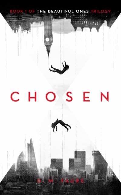 Chosen| Book 1 in The Beautiful Ones trilogy 